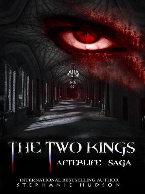 Title details for The Two Kings by Stephanie Hudson - Available